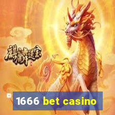 1666 bet casino